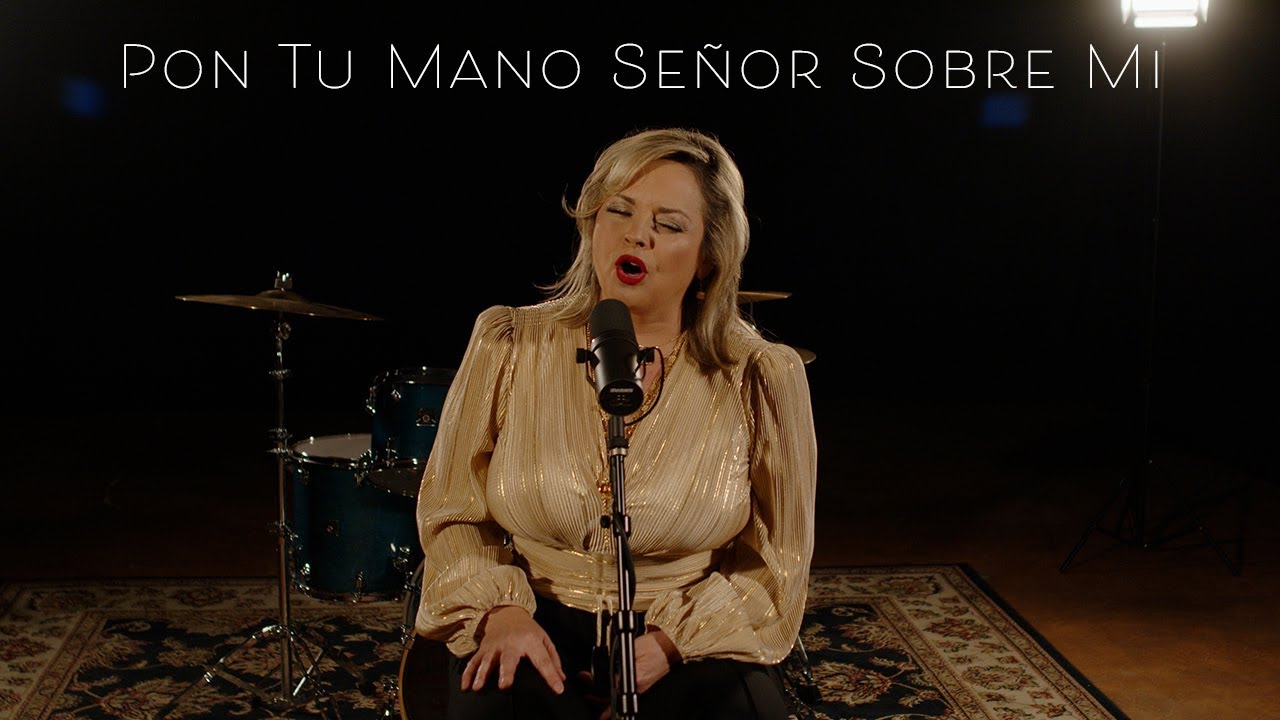 Karina Moreno - Pon Tu Mano Señor Sobre Mi (En Vivo)