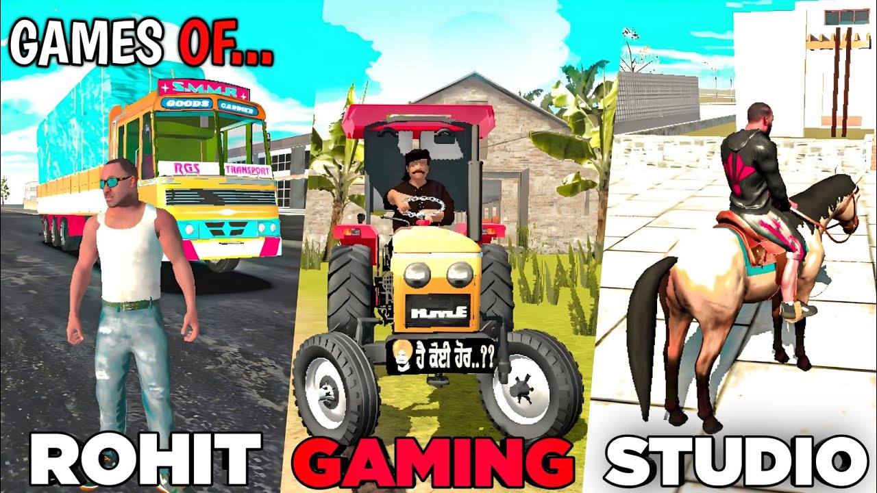 All Games🤯 Of Rohit Gaming Studio || Indian Bike Driving 3d Like🤩 Games