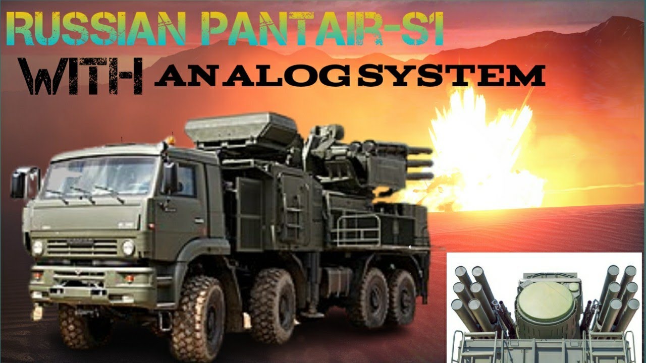 Russian-made Pantsir-S1 Air Defense "a world record for analog systems."