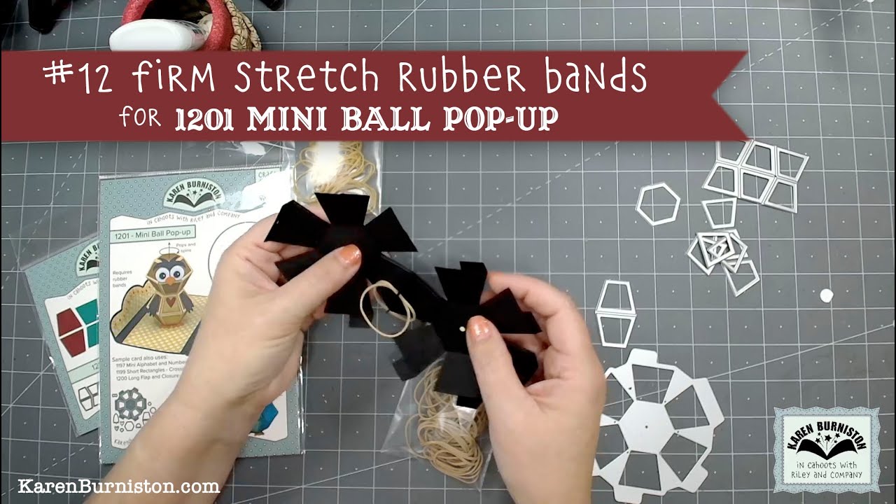 Karen Burniston Mini Ball Pop-up NEW favorite Rubber Bands!