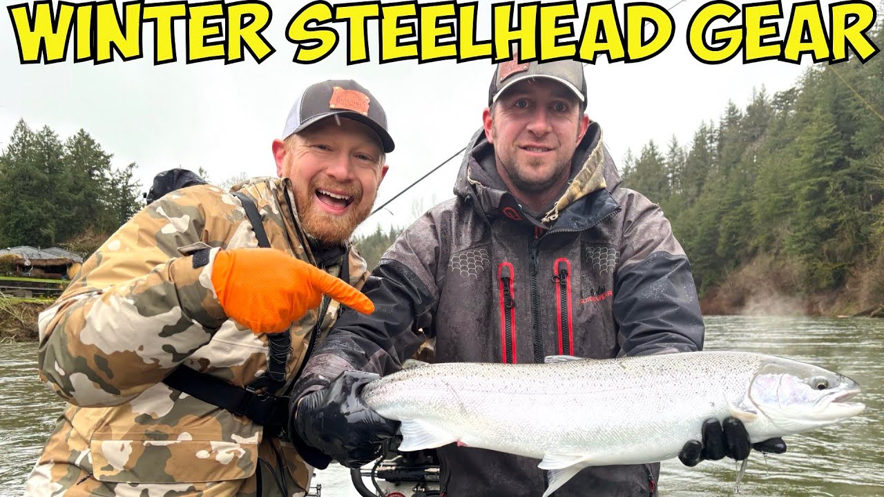 TOP 20 WINTER STEELHEAD GEAR ESSENTIALS (You NEED These!)