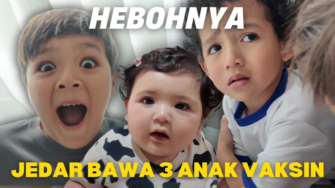 VAKSIN HAGIA KE-7 BULAN, BARENG KAKAK EL DAN KAKAK DON