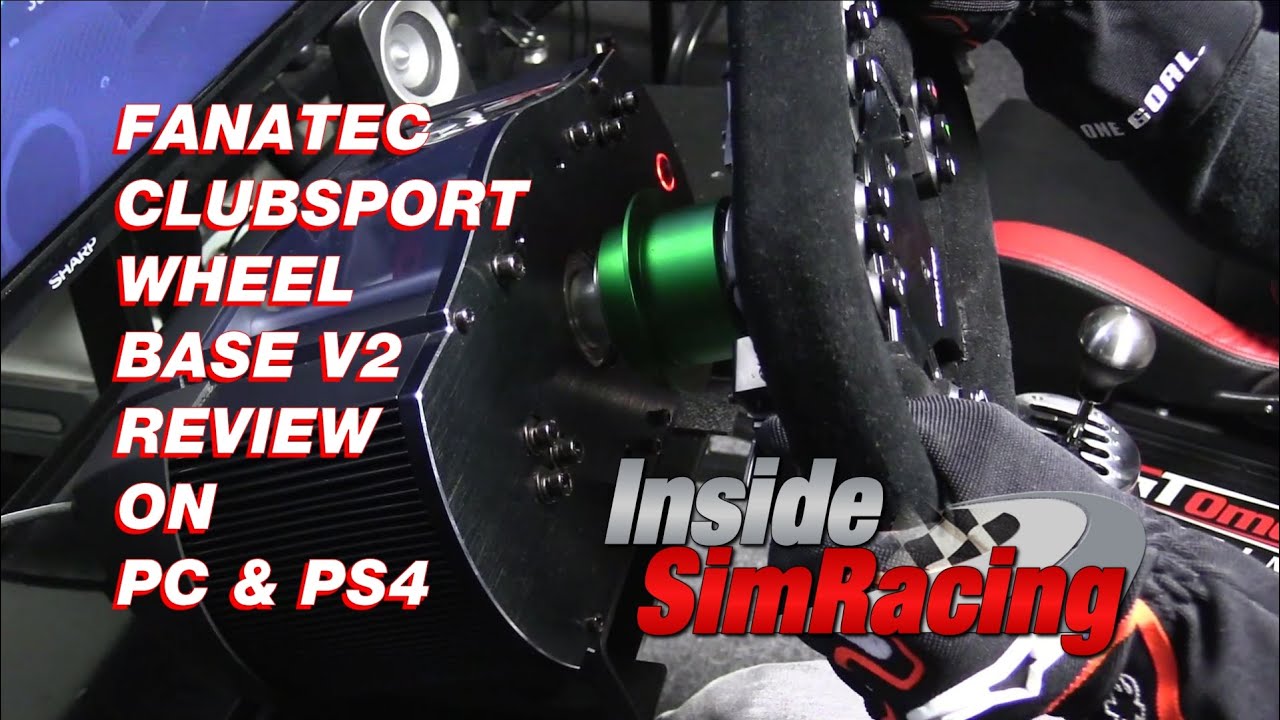 Fanatec ClubSport Wheel Base V2 Review on PC and PS4