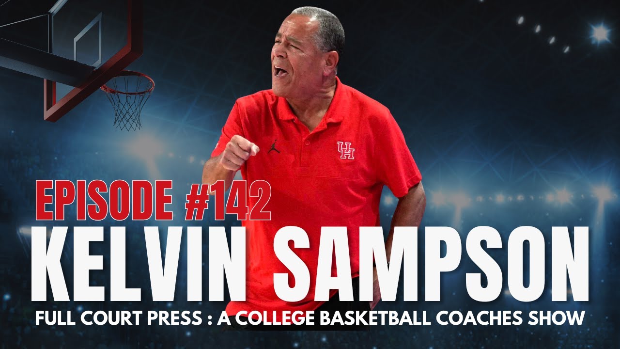 142: Houston Men's Basketball Coach Kelvin Sampson