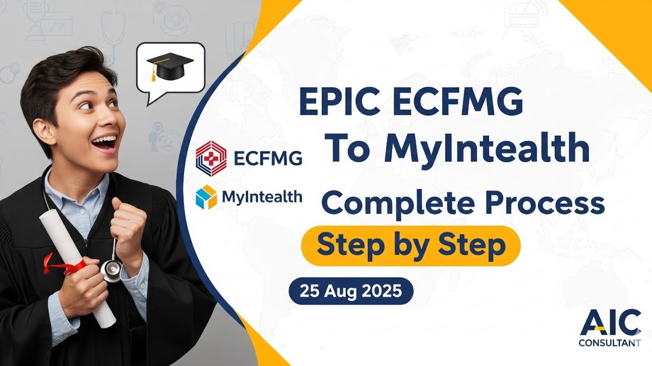 EPIC ECFMG to MyIntealth | EPIC Account Creation & MyIntealth Step by Step Guide | AIC Consultant