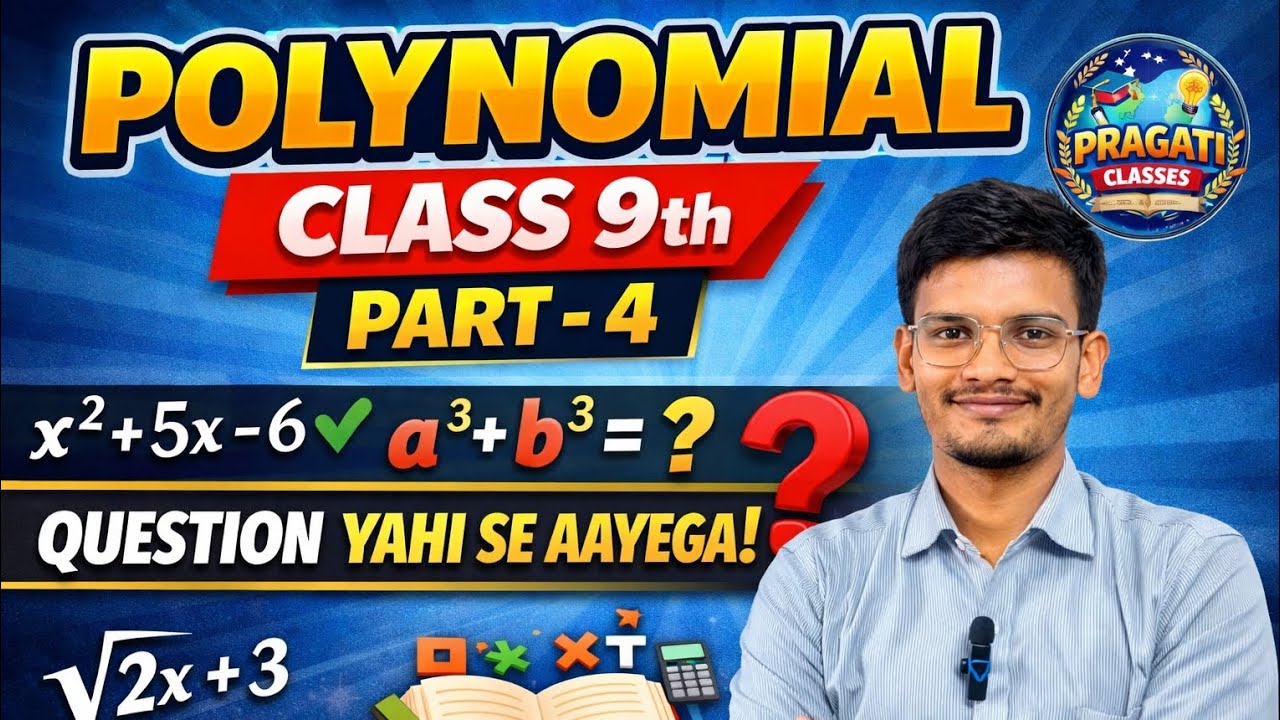 Class 9 Maths Polynomial | Part 4 | Important Questions | Question Yahi Se Aayega  | Pragati Classes