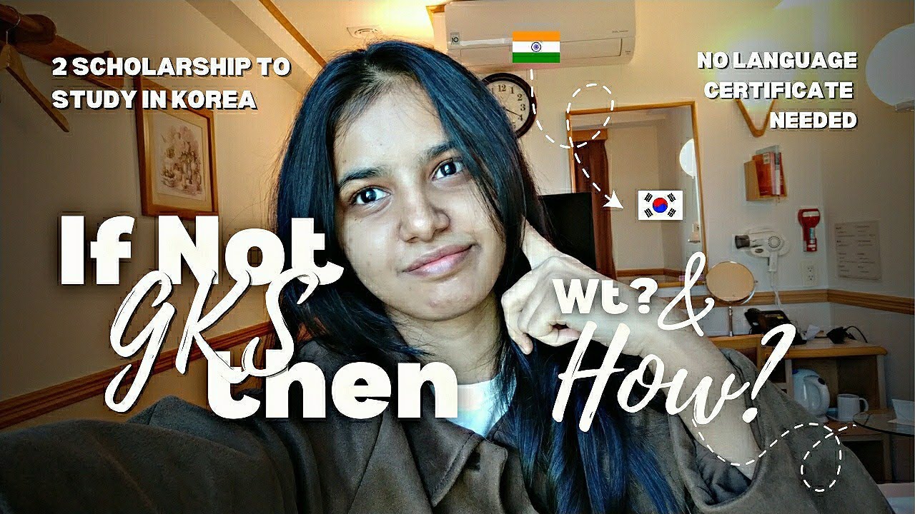 2 SCHOLARSHIPS TO STUDY IN KOREA *NOT GKS* || #Indianstudentinkorea || #korea #studyinkorea