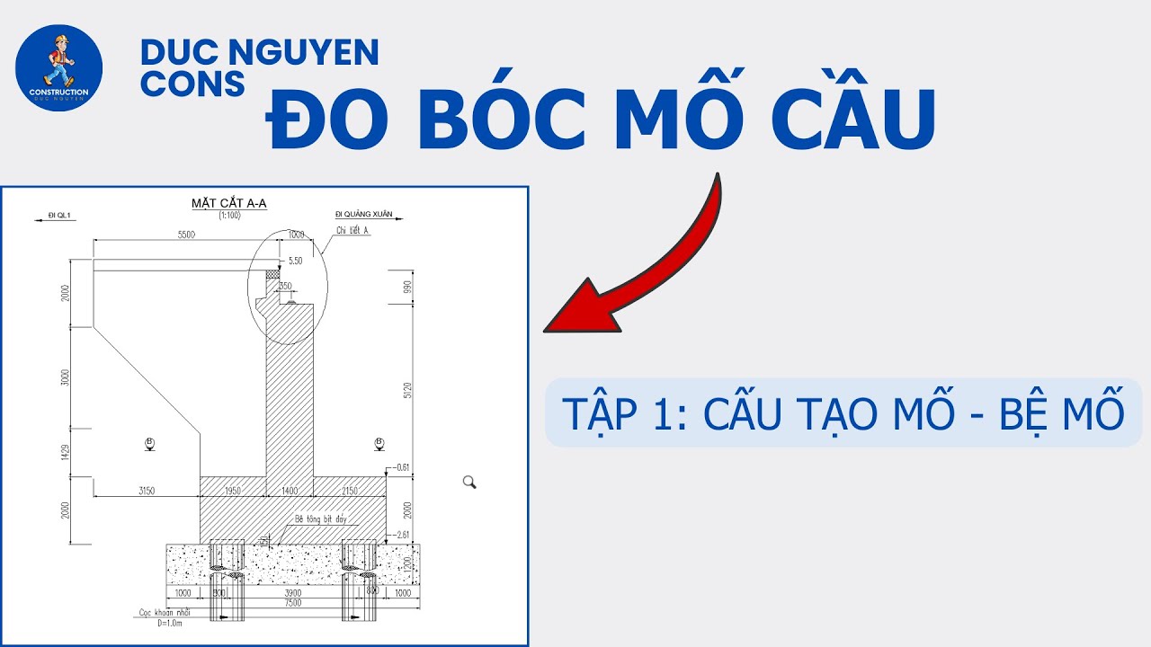 Đo Bóc Khối Lượng Mố Cầu - Phần 1| Cấu tạo và tính khối lượng bệ mố