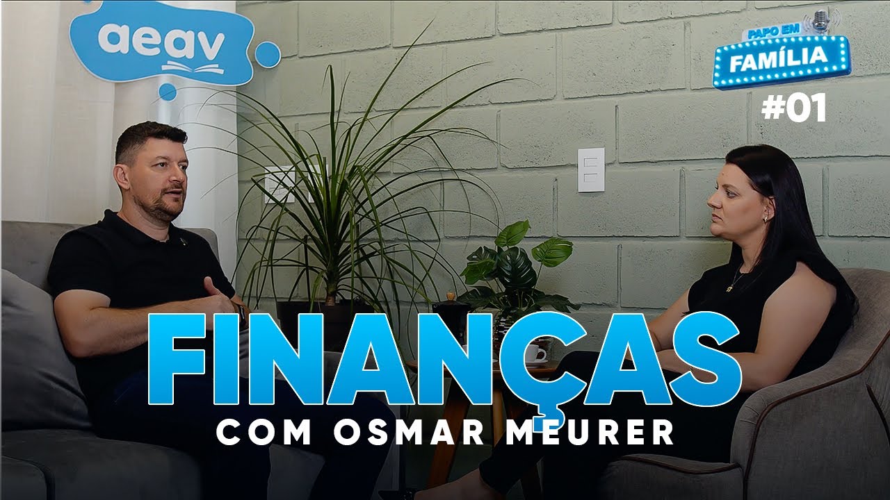 A Virada Financeira de Osmar Meurer | Papo em Família - #01