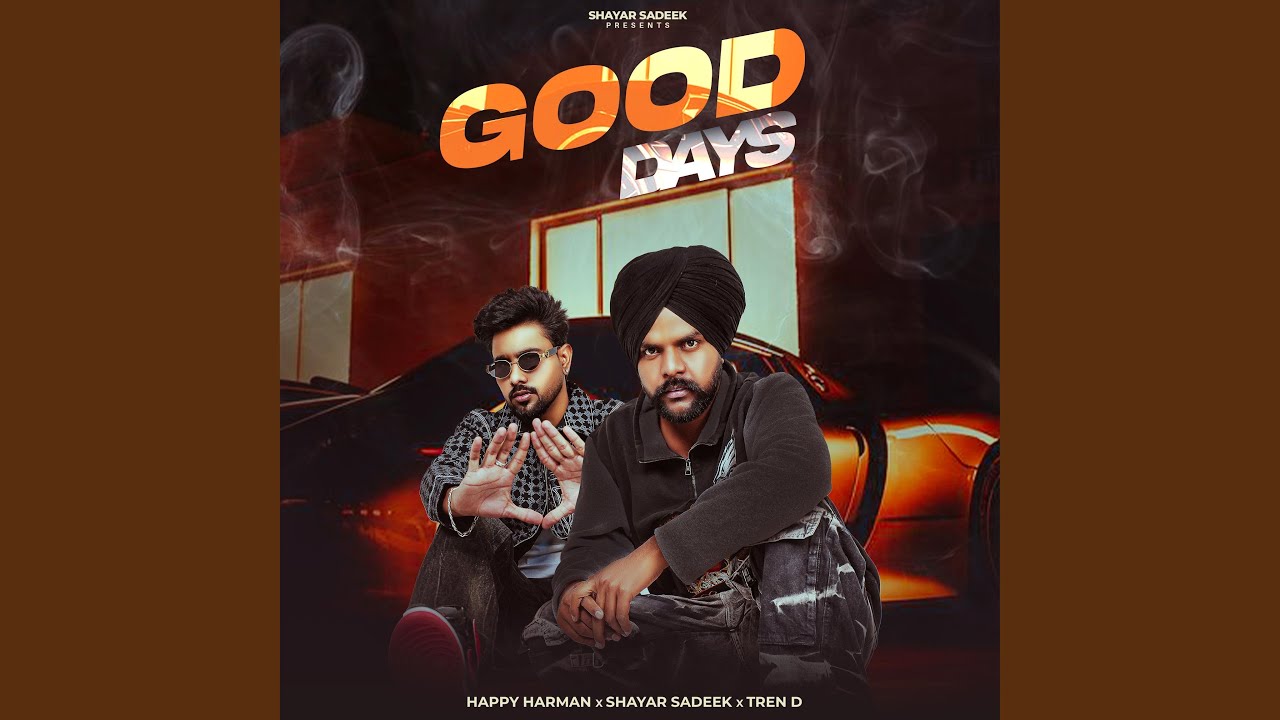 GOOD DAYS (feat. Shayar Sadeek) (Tren D Remix)