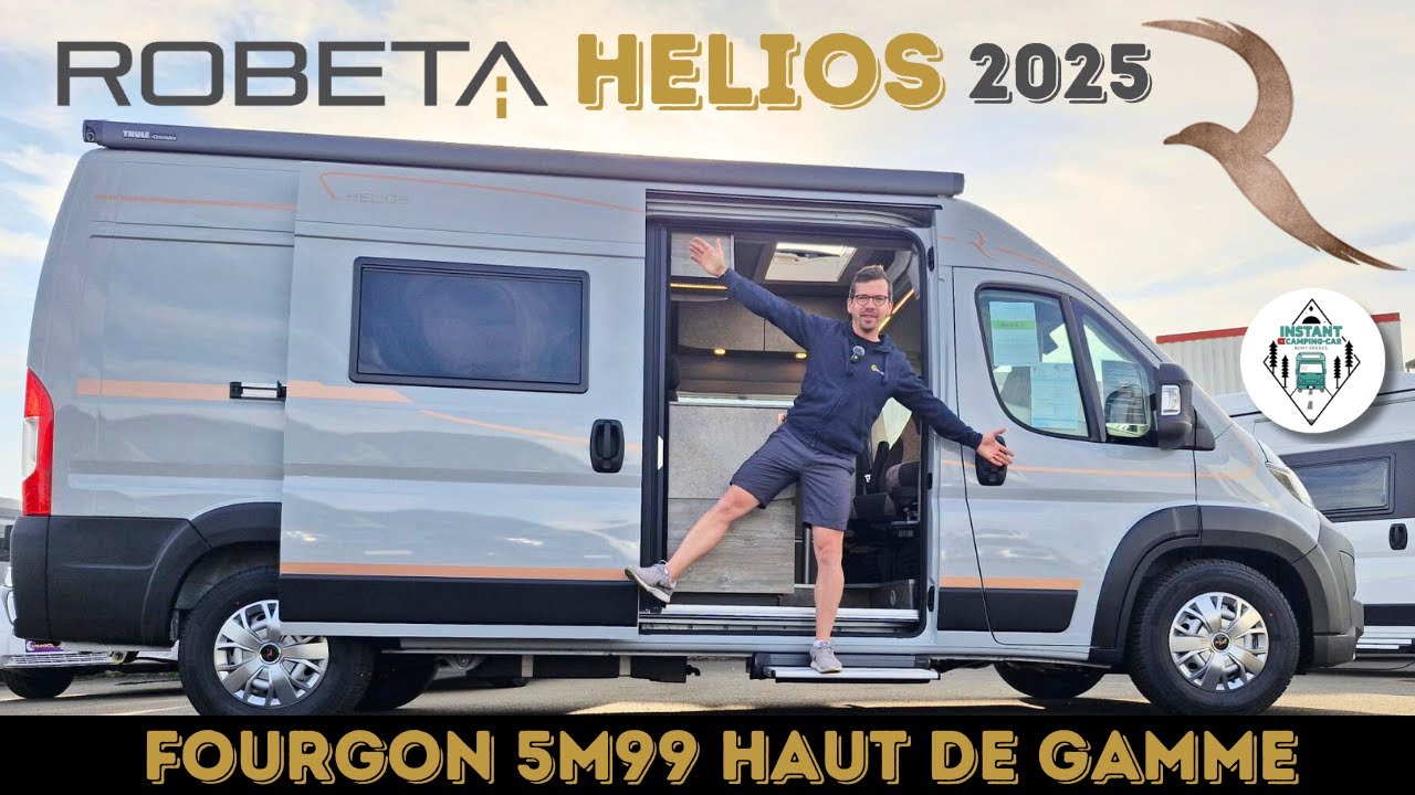 Encore des nouveautés chez ROBETA ! Présentation & visite HELIOS 2025 Fourgon 5M99 