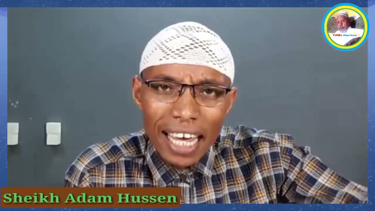 Shekih Adaam Hussan... 15 May 2022''
