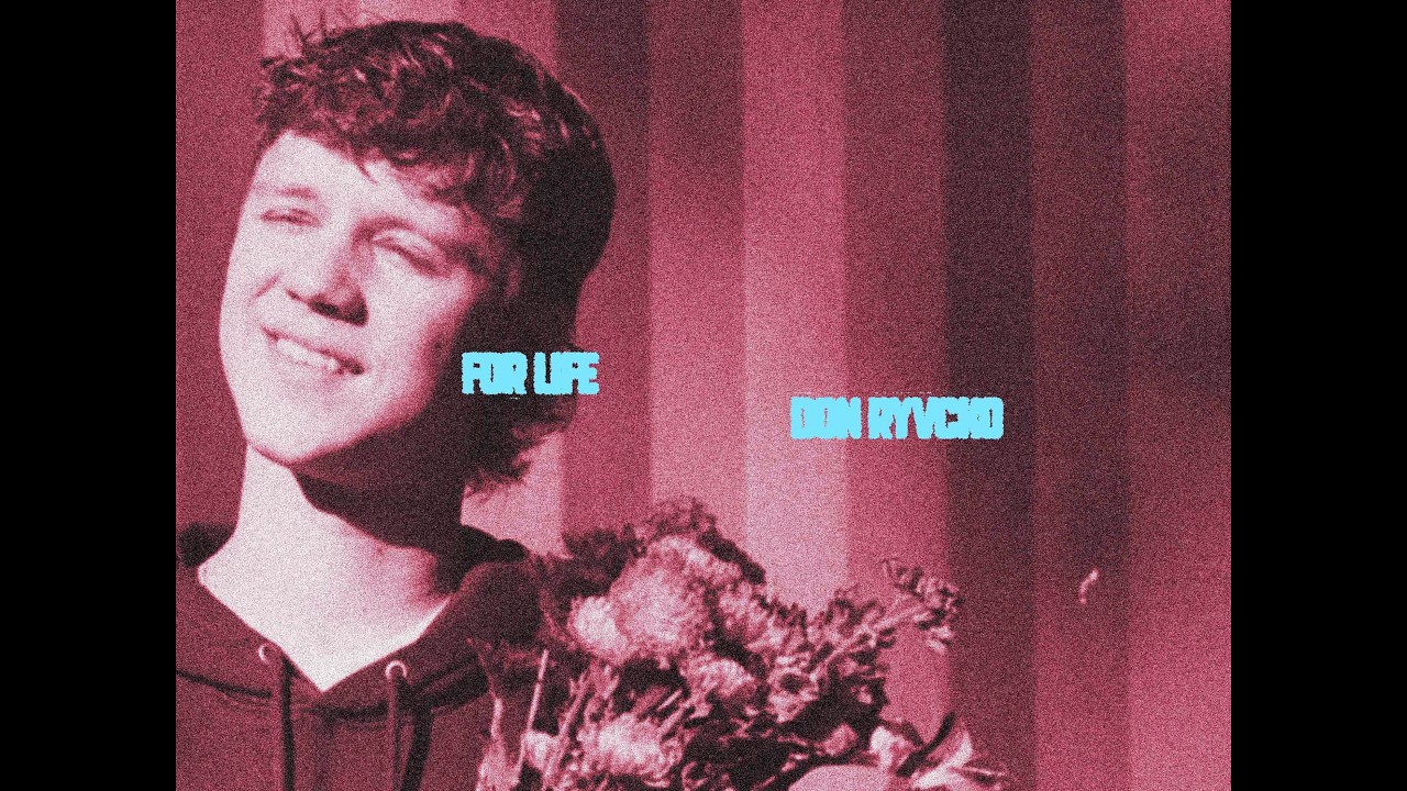 Don Ryvcko - FOR LIFE (Lyric Video)