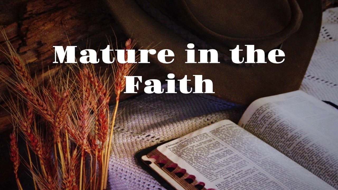 Mature In The Faith: Show Up