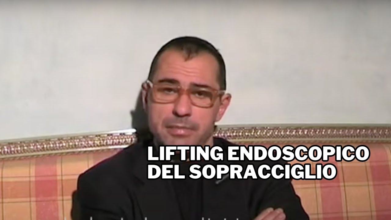 Lifting Endoscopico del Sopracciglio e della Fronte