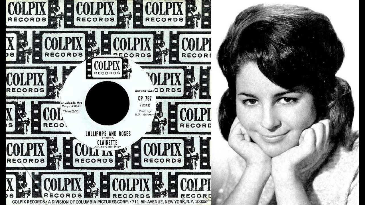 Clairette Clementino - LOLLIPOPS AND ROSES  - (Sunset Sound Recorders)  (1965)