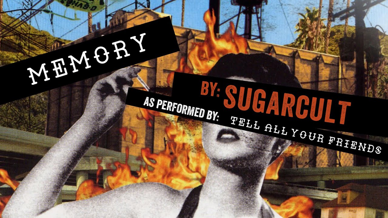 Memory - Sugarcult - Cover by Tell All Your Friends