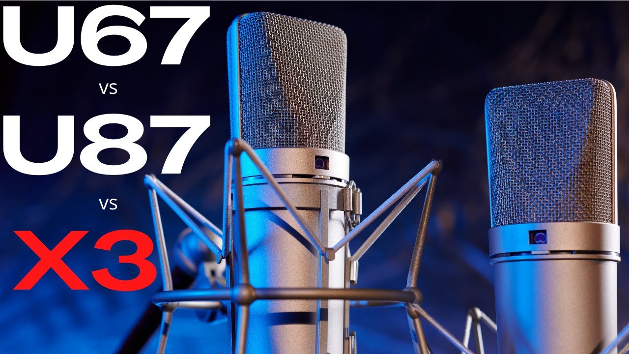 Neumann U67 vs Neumann U87 vs TechZone Stellar X3