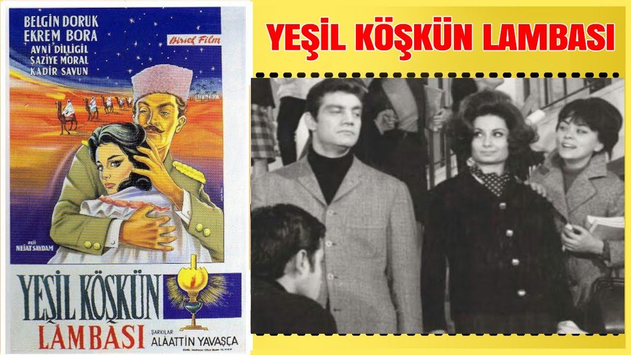 Yeşil Köşkün Lambası 1960 | Ekrem Bora Belgin Doruk | Yeşilçam Filmi Full İzle