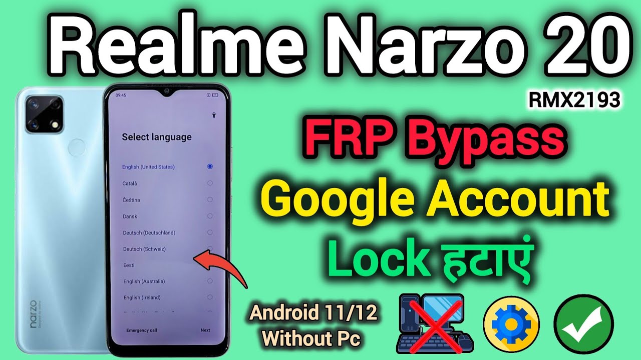 Realme Narzo 20 (RMX2193) || FRP Bypass || Google Account Unlock || Android 11/12 || Without Pc 2025