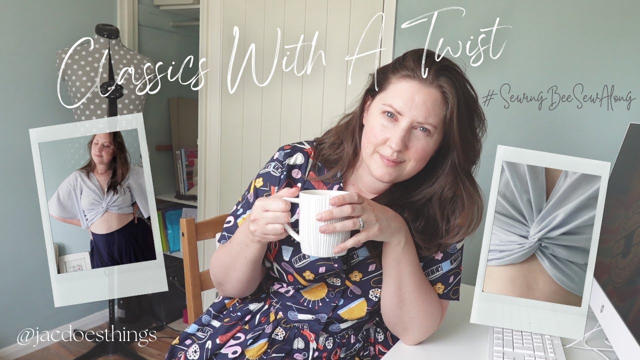 Sewing Bee Sew Along 2023 Week 1 - Classics With A Twist