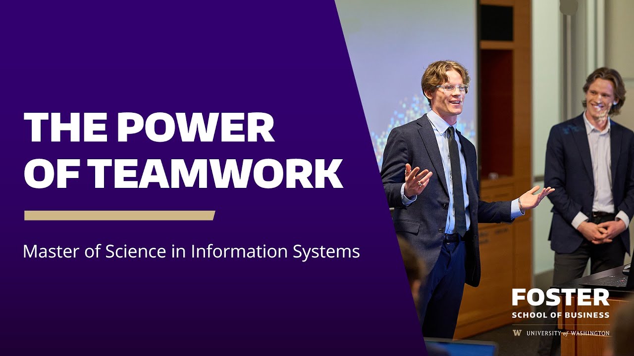 The Power of Teamwork in Foster&rsquo;s Master of Science in Information Systems Program