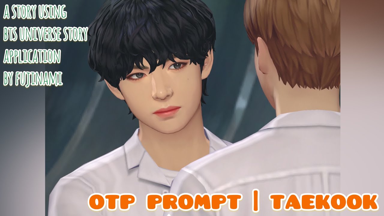 OTP Prompt | TaeKook [5] : BTS Universe Story Game