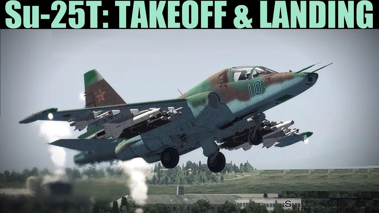 Су-25Т «Фрогфут»: Учебное пособие по взлёту и посадке | DCS WORLD