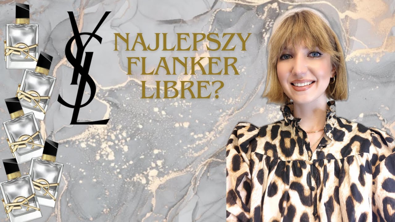 RECENZJA YSL LIBRE L'ABSOLU PLATINE - NAJLEPSZY z całej kolekcji? | MissPotocky