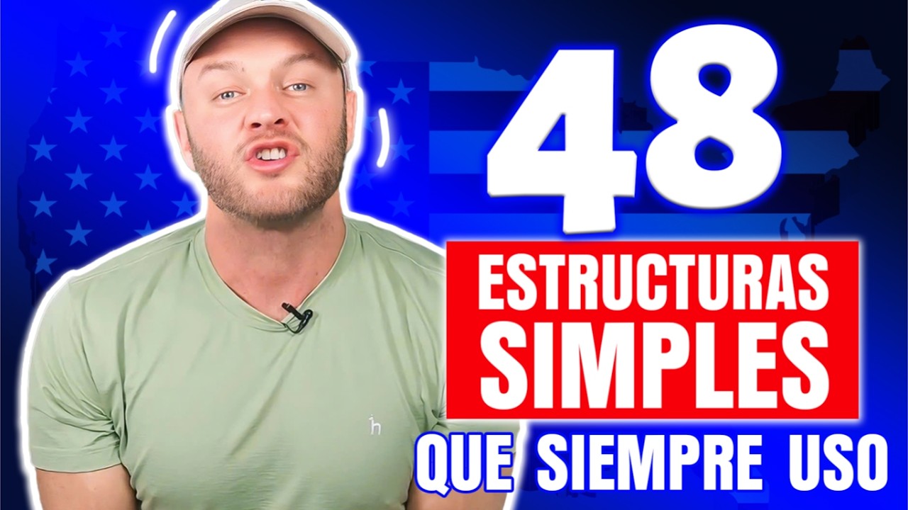 Aprende Inglés Fácil Desde el Día Uno: Estructuras Avanzadas para Mejorar tus Habilidades de Habla