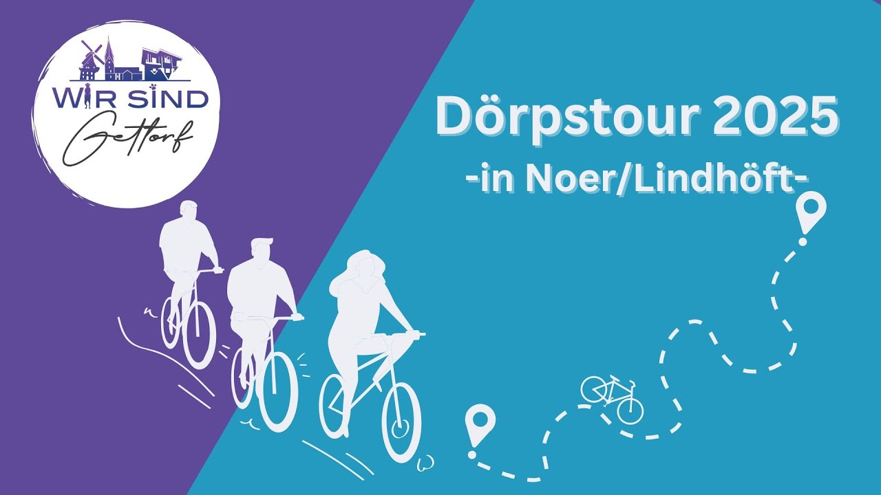 Dörpstour 2025 - Historische Fahrradroute - Noer/Lindhöft