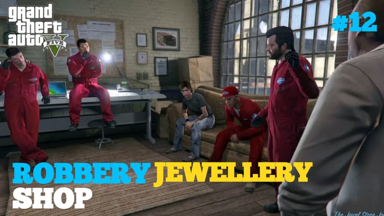 ROBBERY JEWELLERY SHOP GTA V  PART 12