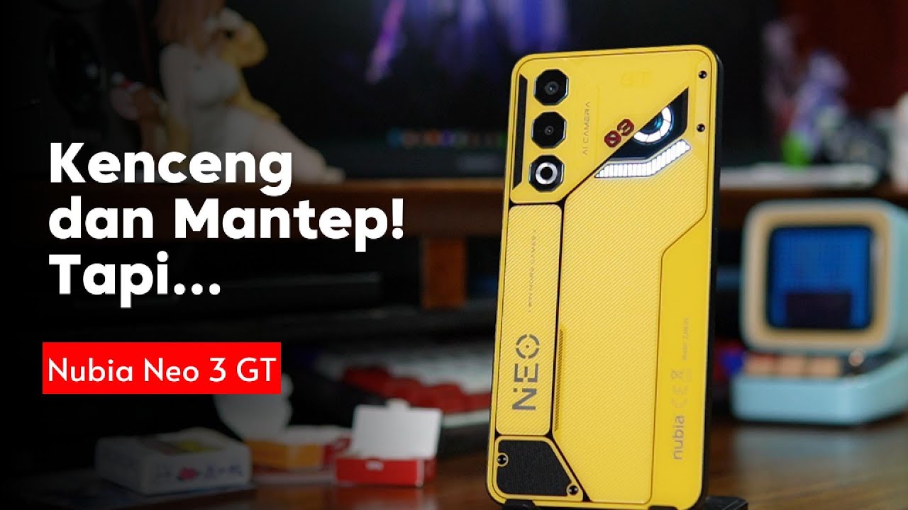 Banyak Kelebihan Tapi Banyak Kekurangan Juga... - Nubia Neo 3 GT 5G Review