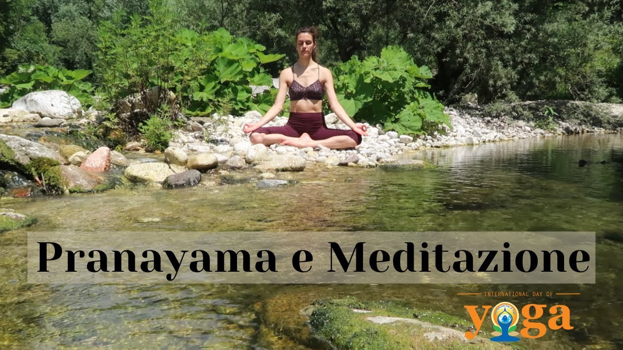 Pranayama e Meditazione - Pratica Completa Anti-Stress per la Giornata Internazionale dello Yoga