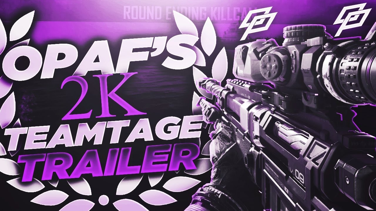 OpAf: 2000 Subscribers Teamtage Trailer by OpAf Jumbo