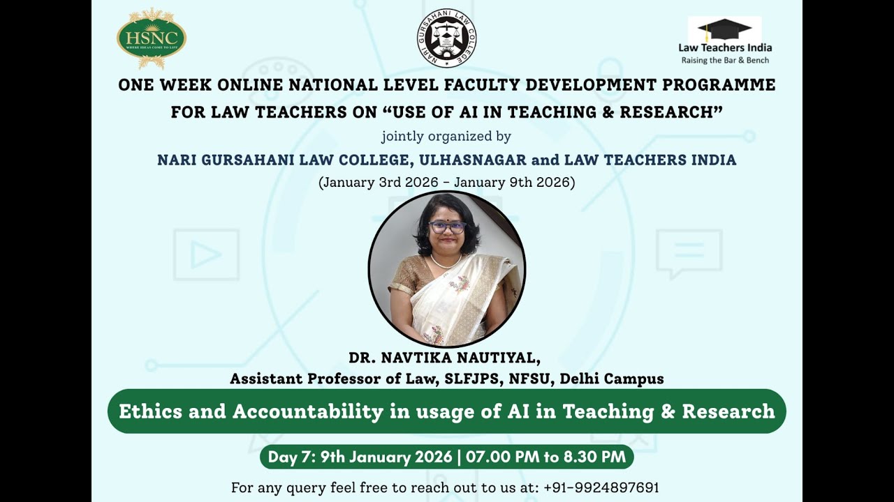 Day 7 | Ethics and Accountability in usage of AI in Teaching & Research | Dr. Navtika Singh Nautiyal