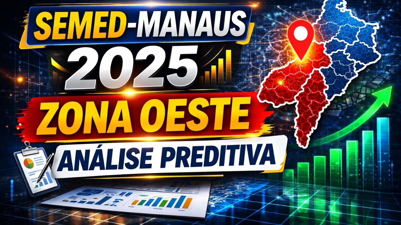 SEMED-MANAUS (OESTE) - 1ª PREDITIVA