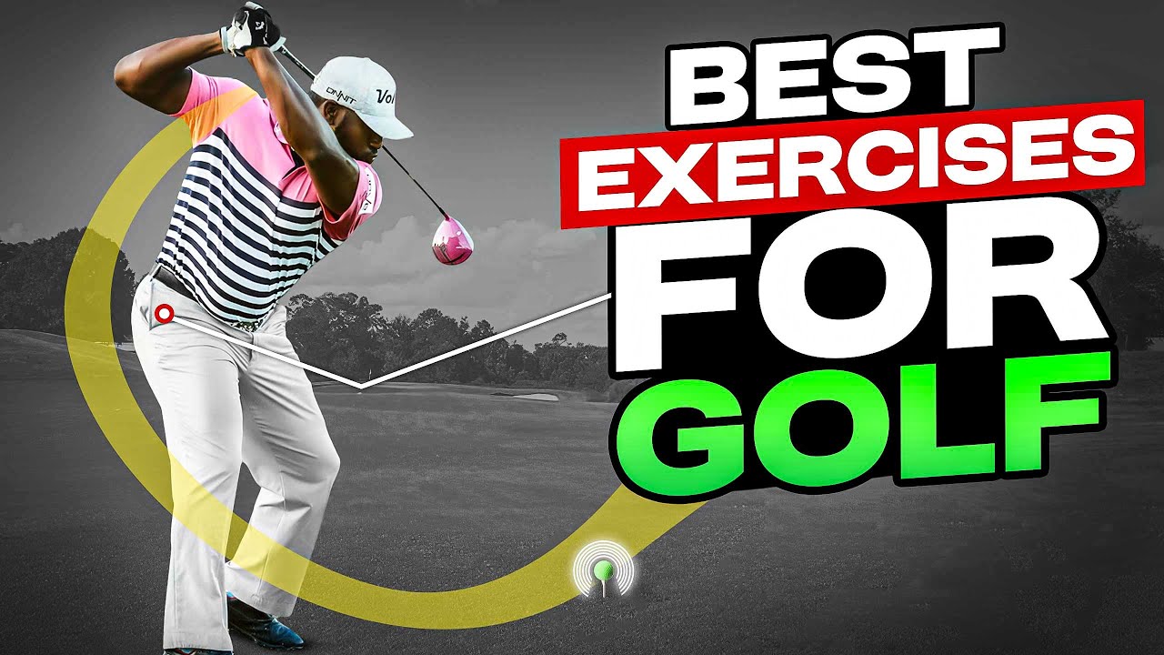 Best Gym Exercises For Golf