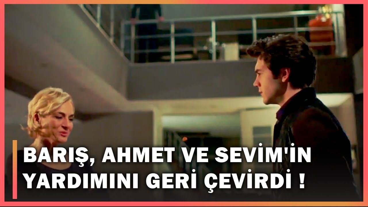 Barış, Ahmet Ve Sevim'in Yardımını Geri Çevirdi! - Güneşi Beklerken 37.Bölüm