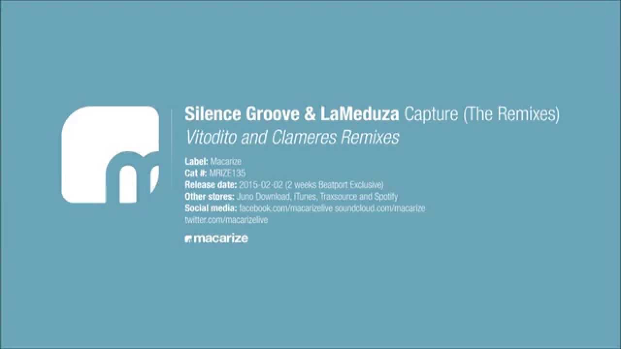 Silence Groove & LaMeduza - Capture (Vitodito Remix) [Macarize]