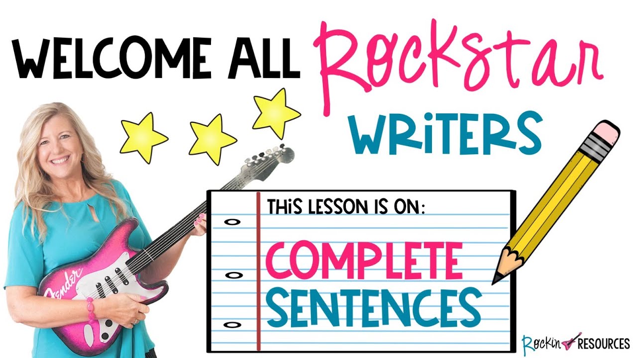 COMPLETE SENTENCES DIGITAL STUDENT MINI-LESSON