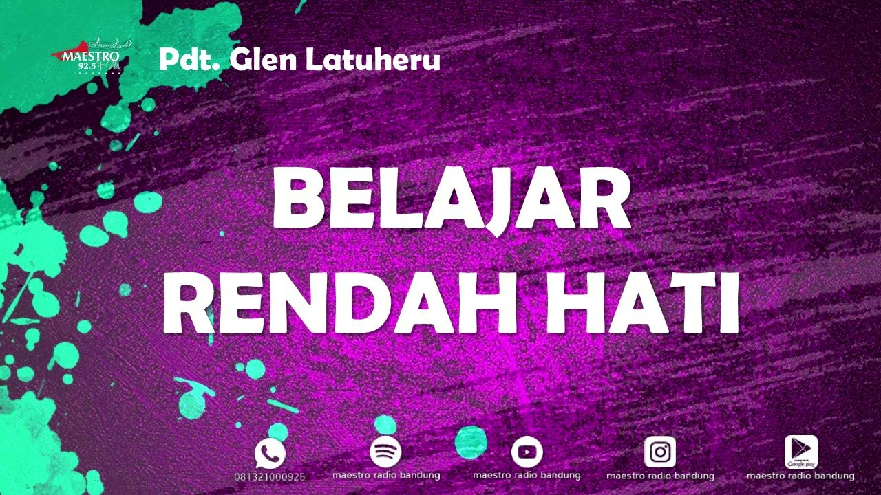 BELAJAR RENDAH HATI - PDT. GLEN LATUHERU - 07 Feb 2026