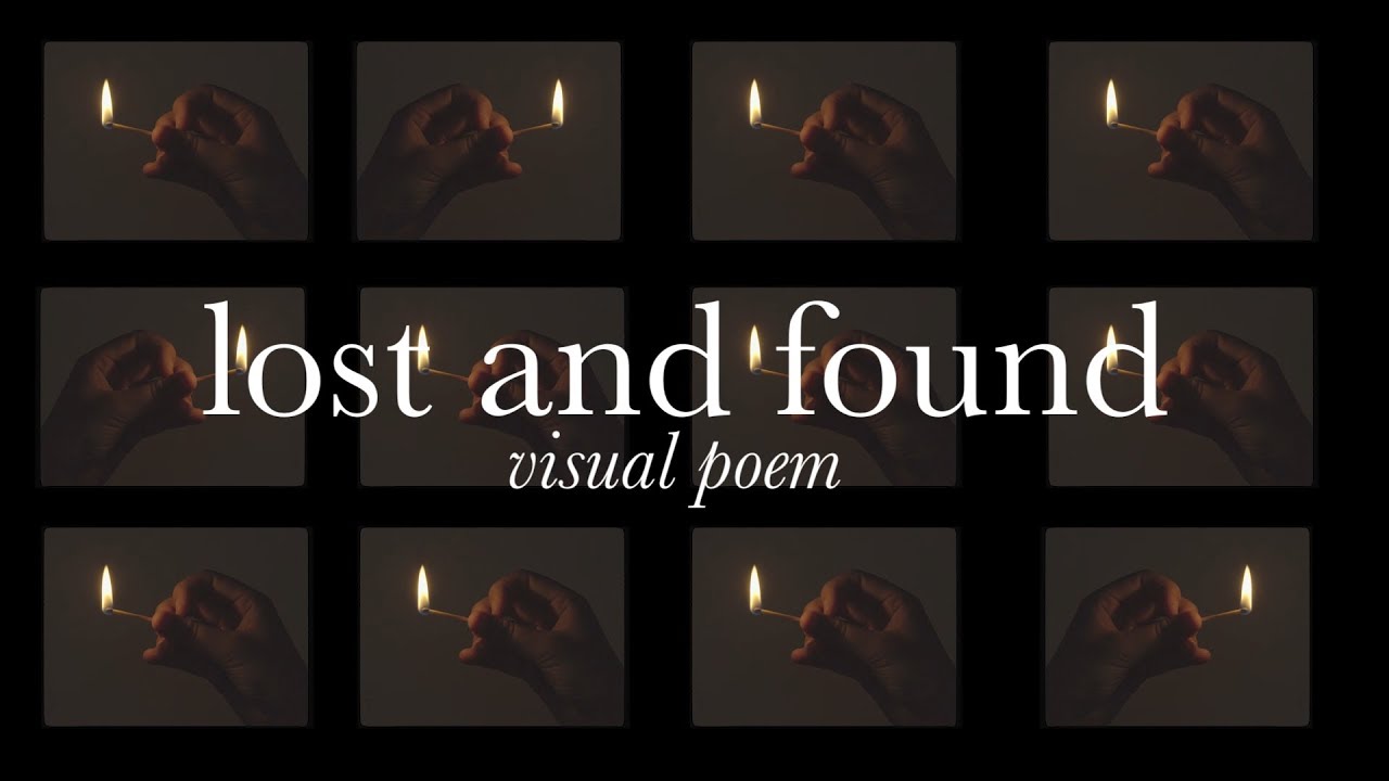 Lost and Found | Visual Poem