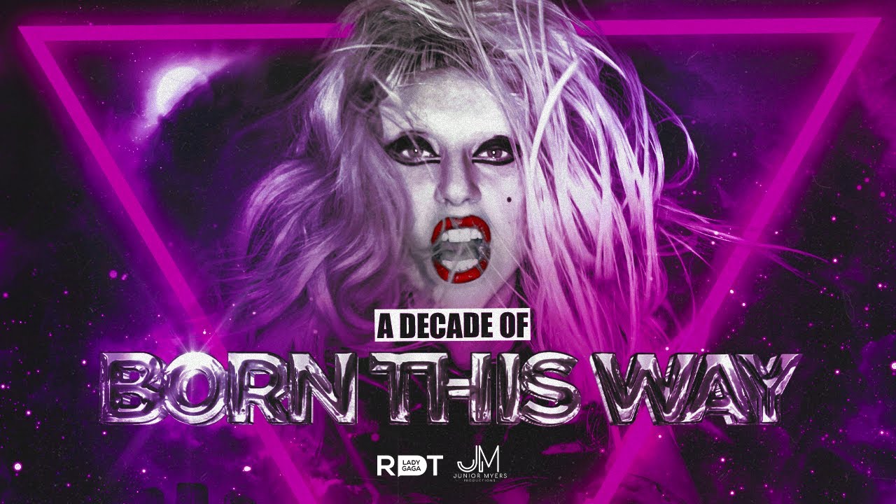 A DECADE OF BORN THIS WAY | Short Documentary