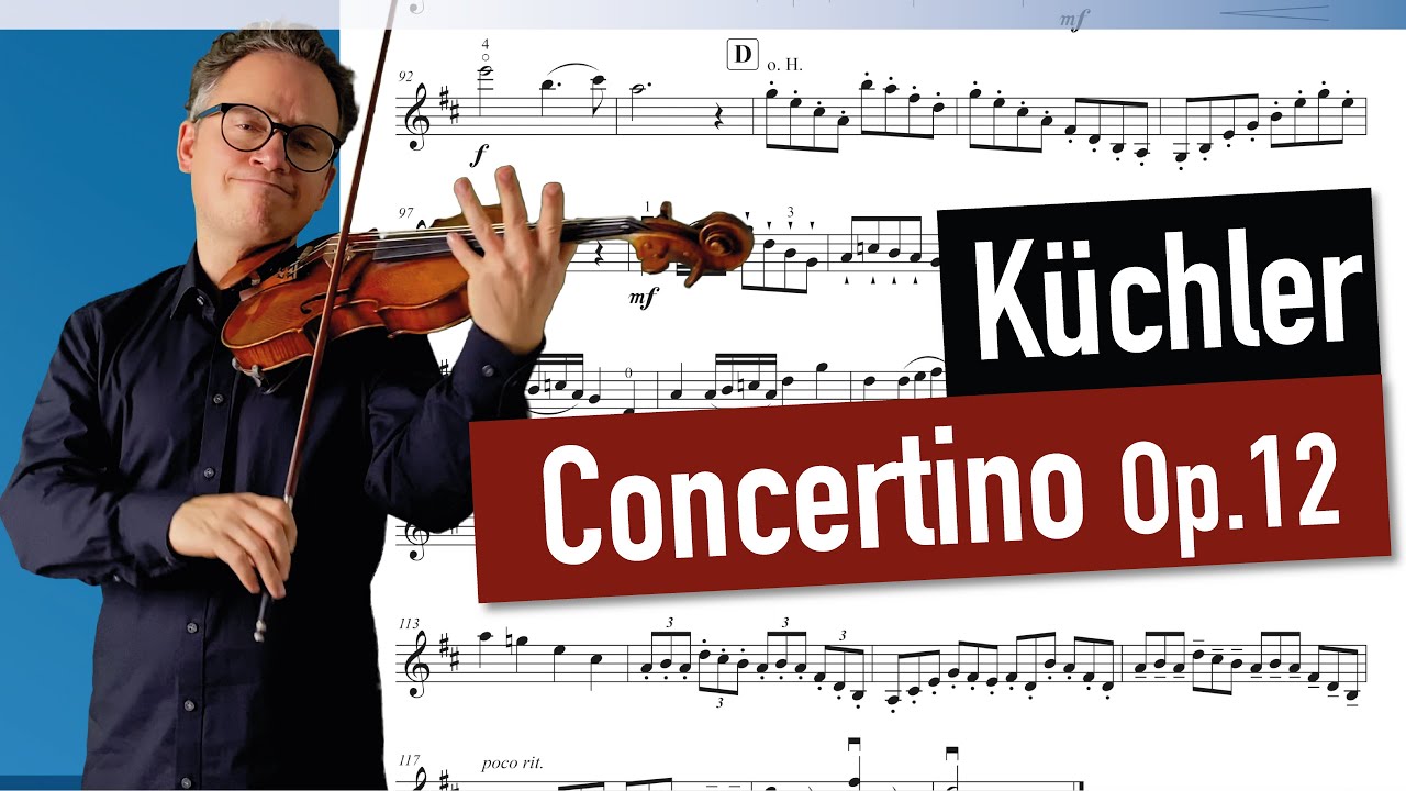 Küchler Concertino Op. 12 | 1st. Movement | violin sheet music | Piano Accompaniment | var. tempi