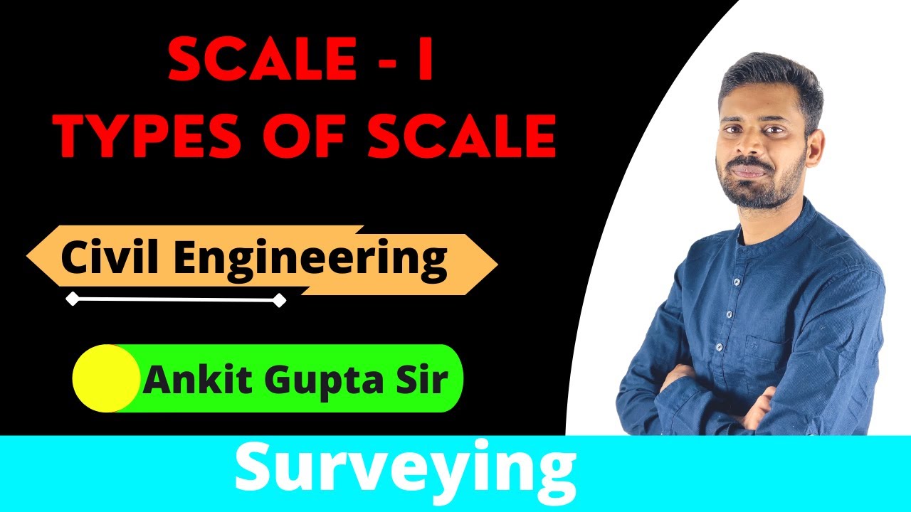 L7 SCALE & VERNIER SCALE || Types of Scales || Surveying || GATE & ESE | Online Engineering