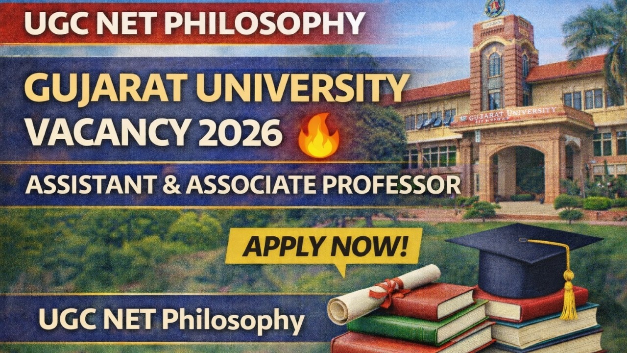 Gujarat University Vacancy 2026 🔥 | Assistant & Associate Professor | UGC NET Philosophy