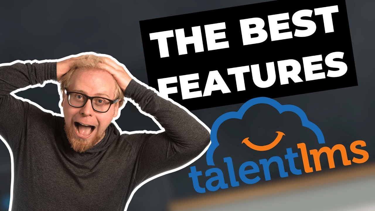 My 5 favorite TalentLMS features