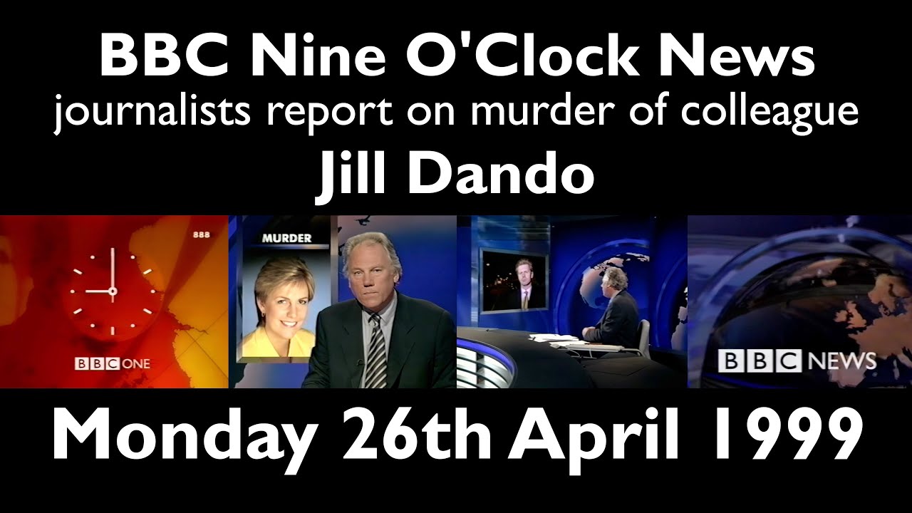 1999 BBC Nine O'Clock News [FULL BULLETIN] | Jill Dando murder | 26th April 1999 | BBC One