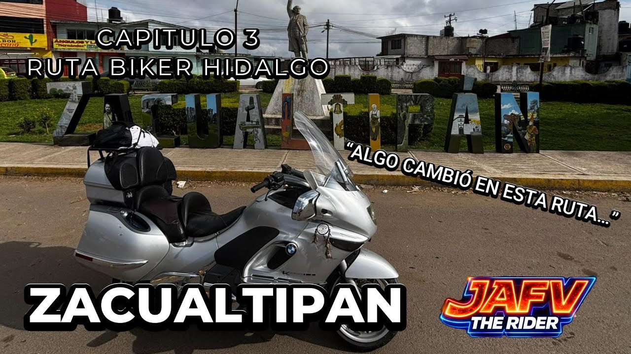 Zacualtipán, Hidalgo en Moto | Ruta, Historia y Paisajes